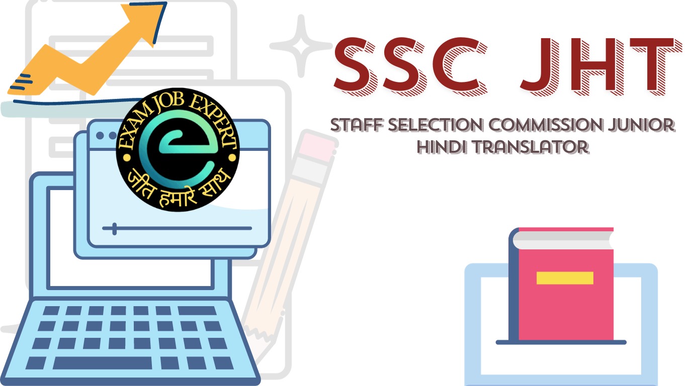 SSC Junior Hindi Translator Recruitment 2023 Exam Job Expert